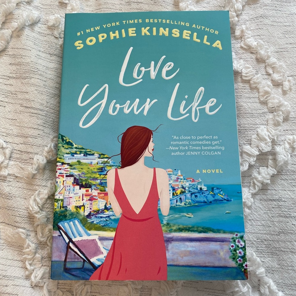 BOOK: LOVE YOUR LIFE BY SOPHIE KINSELLA